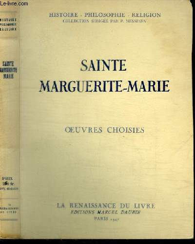 SAINTE MARGUERITE-MARIE - OEUVRES CHOISIES