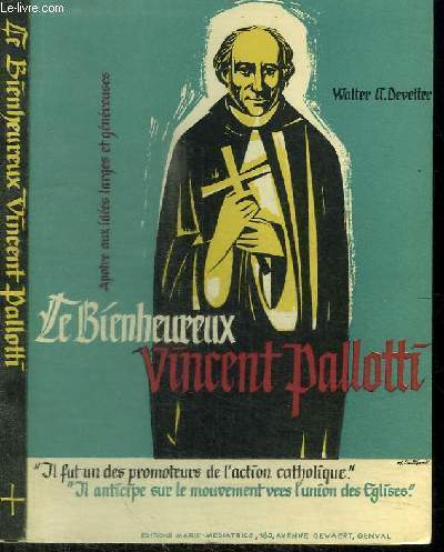 LA VIE DU BIENHEUREUX VINCENTO PALLOTTI