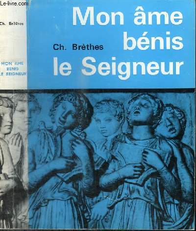 MON AME BENIS LE SEIGNEUR