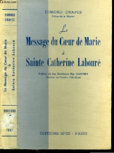 LE MESSAGE DU COEUR DE MARIE A SAINTE CATHERINE LABOURE