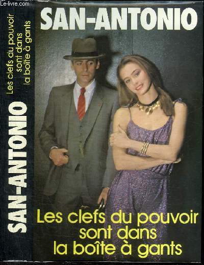 LES CLEFS DU POUVOIR SONT DANS LA BOITE A GANTS