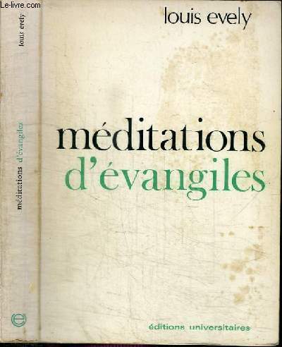 MEDITATIONS D'EVANGILES