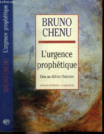 L'URGENCE PROPHETIQUE - DIEU AU DEFI DE L'HISTOIRE