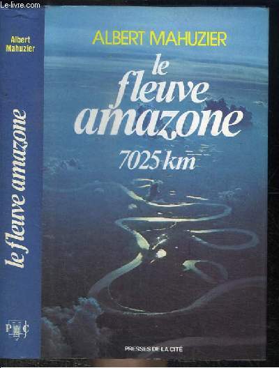 LE FLEUVE AMAZONE 7025 KM