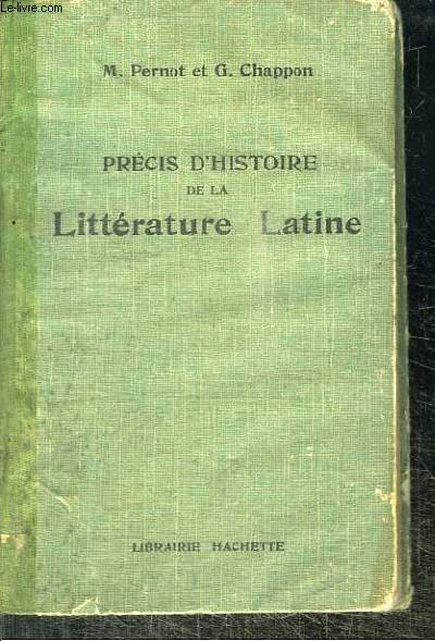 PRECIS D'HISTOIRE DE LA LITTERATURE LATINE