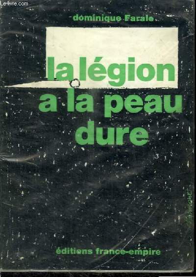 LA LEGION A LA PEAU DURE