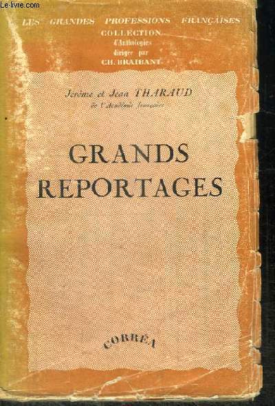 GRANDS REPORTAGES