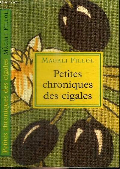 PETITES CHRONIQUES DES CIGALES