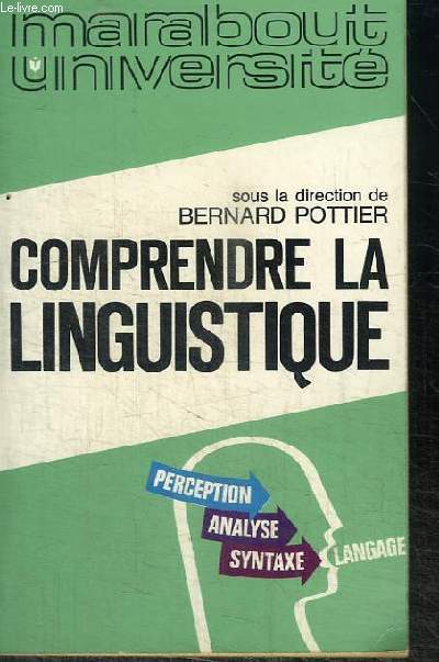 COMPRENDRE LA LINGUISTIQUE