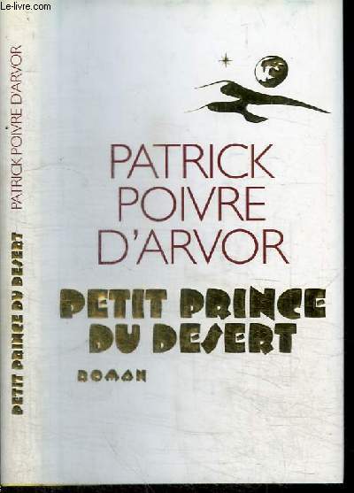 PETIT PRINCE DU DESERT