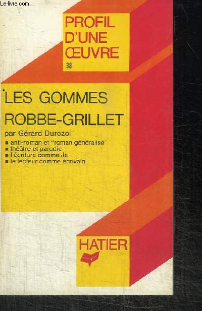 LES GOMMES ROBBE-GRILLET