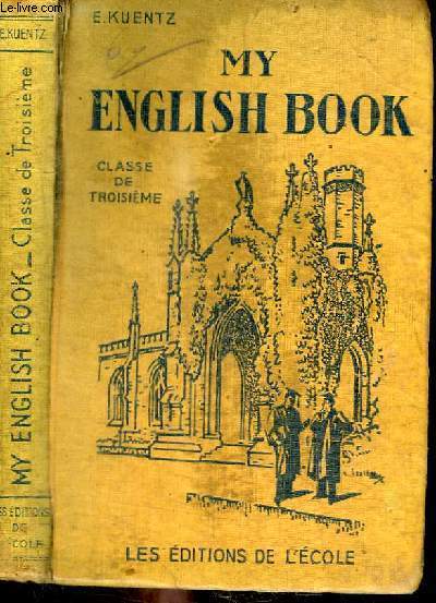 MY ENGLISH BOOK - CLASSE DE TROISIEME