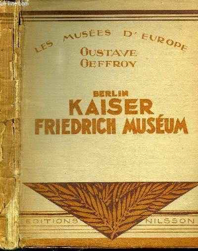 BERLIN KAISER FRIEDRICH MUSEUM