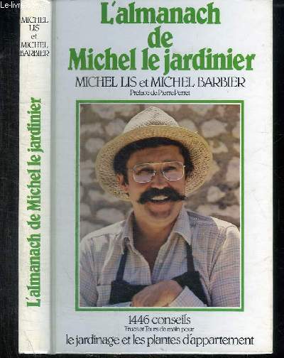 L'ALMANACH DE MICHEL LE JARDINIER