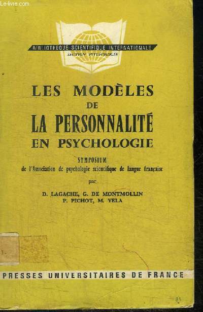 LES MODELES DE LA PERSONNALITE EN PSYCHOLOGIE