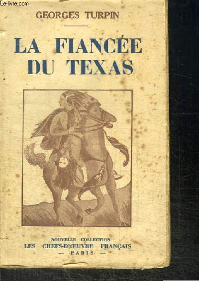 LA FIANCEE DU TEXAS