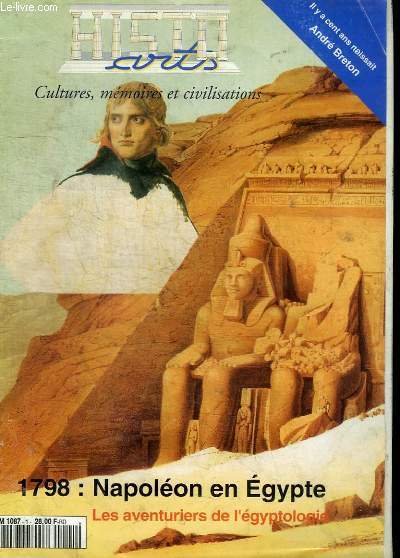 HISTO'ARTS - JUIN 1996 - N1 : 1789 NAPOLEON EN EGYPTE - LES AVENTURIERS DE L'EGYPTOLOGIE