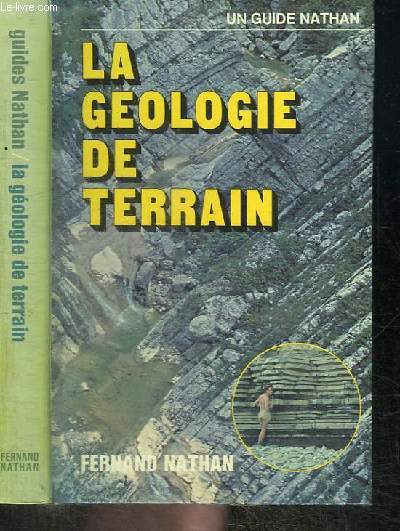LA GEOLOGIE DE TERRAIN