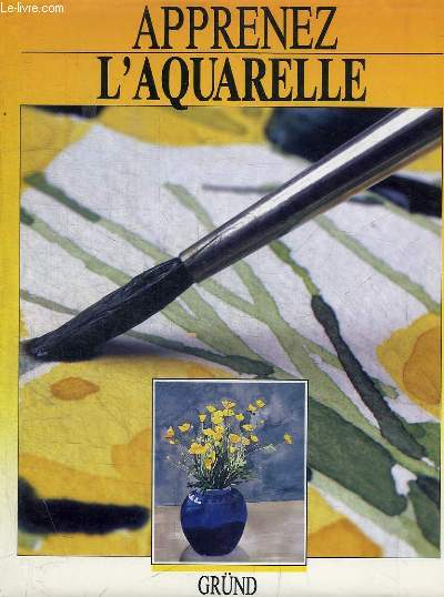 APPRENEZ L'AQUARELLE