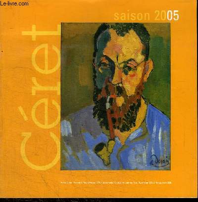 CERET SAISON 2005