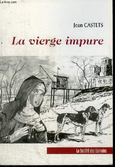 LA VIERGE IMPURE