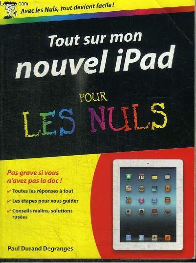 TOUT SUR MON NOUVEL IPAD POUR LES NULS