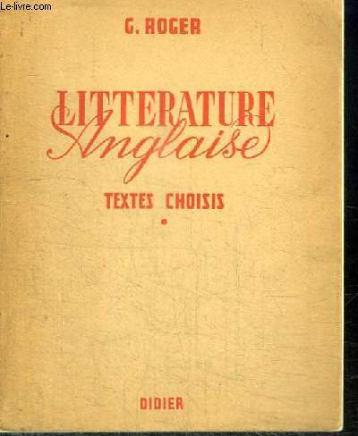 LITTERATURE ANGLAISE - TEXTES CHOISIS