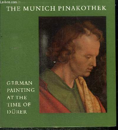 GERMAN PAINTING AT THE TIME OF DURER