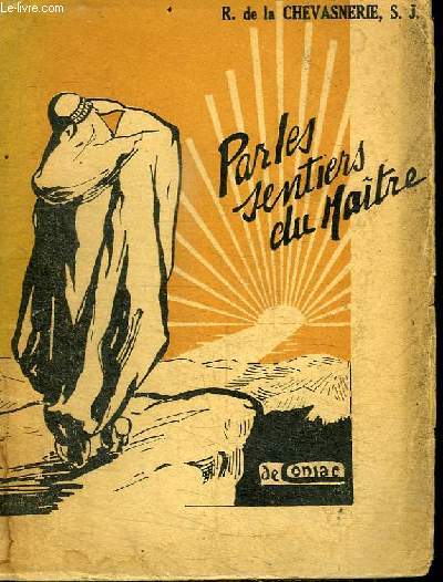 PAR LES SENTIERS DU MAITRE