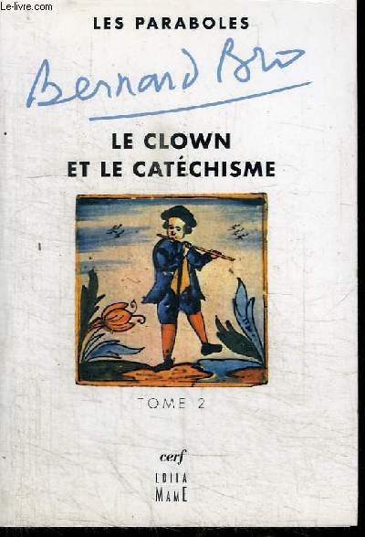 PARABOLES 2 : LE CLOWN ET LE CATECHISME