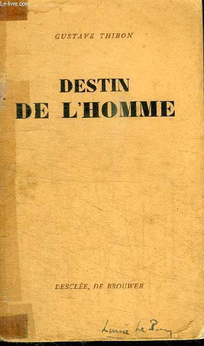 DESTIN DE L'HOMME
