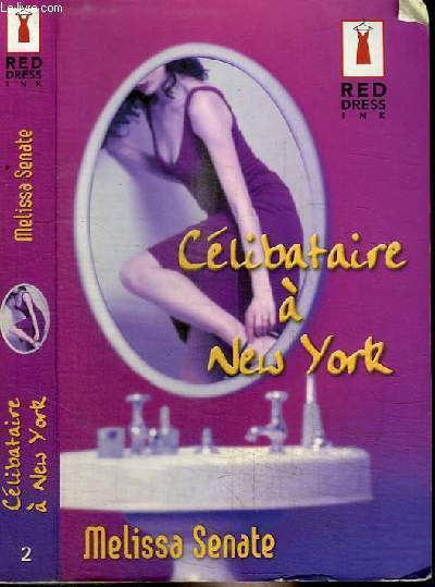 CELIBATAIRE A NEW YORK
