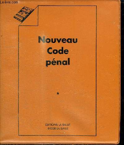 NOUVEAU CODE PENAL