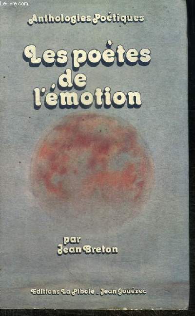 LES POETES DE L'EMOTION