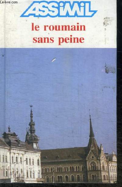 LE ROUMAIN SANS PEINE