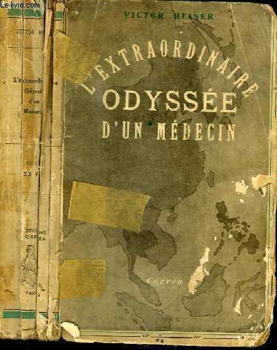 L'EXTRAORDINAIRE ODYSSEE D'UN MEDECIN