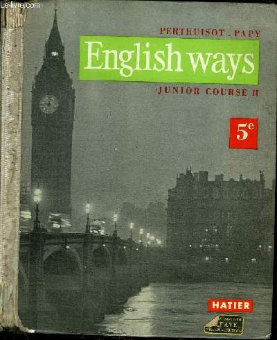 ENGLISH WAYS JUNIOR COURSE 2 - CLASSE DE 5e