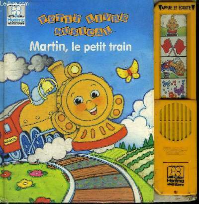 MARTIN, LE PETIT TRAIN