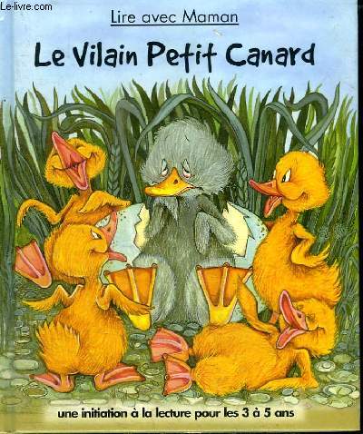 LE VILAIN PETIT CANARD