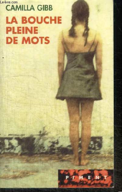 LA BOUCHE PLEINE DE MOTS