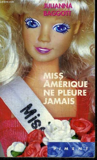 MISS AMERIQUE NE PLEURE JAMAIS