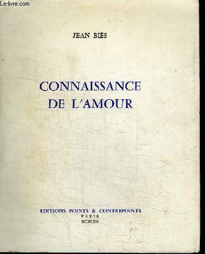 CONNAISSANCE DE L'AMOUR