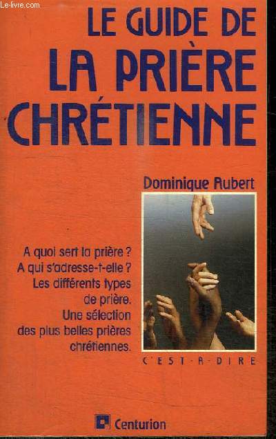 LE GUIDE DE LA PRIERE CHRETIENNE
