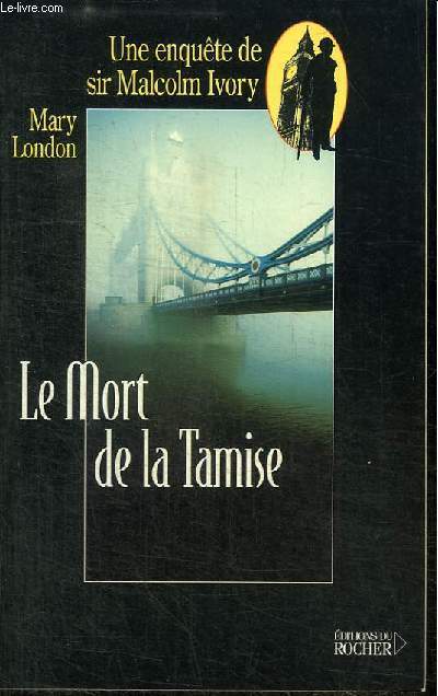 LE MORT DE LA TAMISE