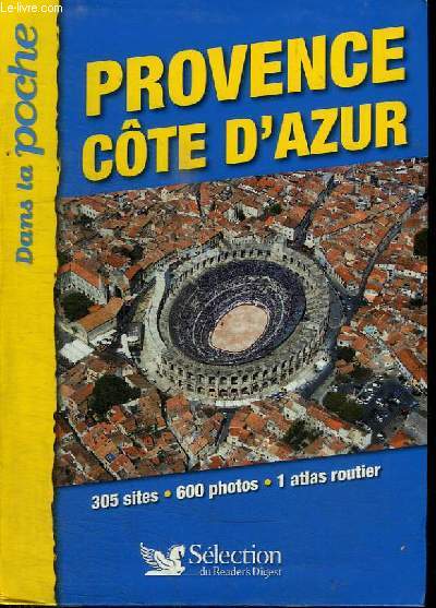 PROVENCE COTE D'AZUR DANS LA POCHE