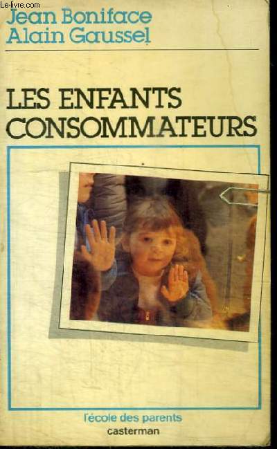 LES ENFANTS CONSOMMATEURS