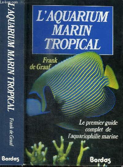 L'AQUARIUM MARIN TROPICAL