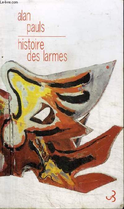 HISTOIRE DES LARMES