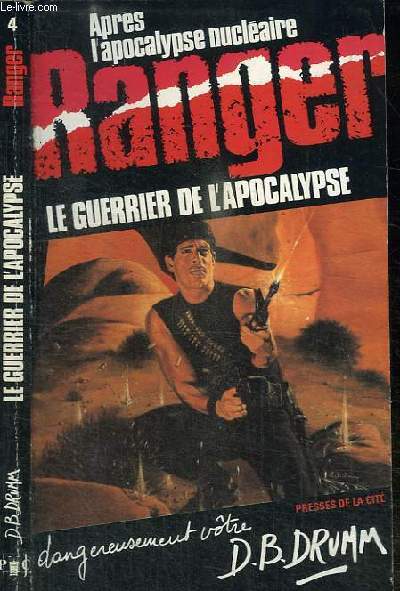 RANGER - LE GUERRIER DE L'APOCALYPSE