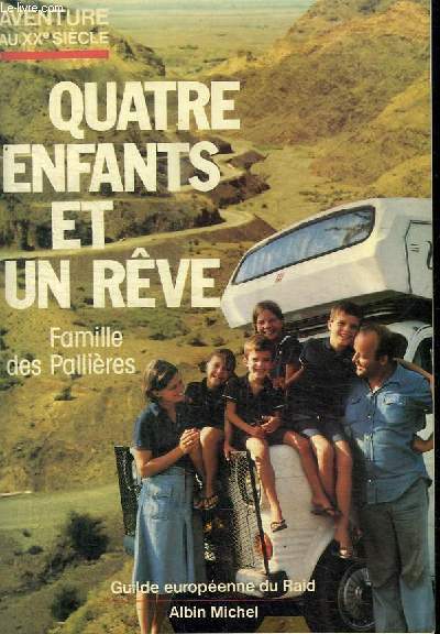 QUATRE ENFANTS ET UN REVE